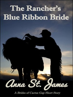cover image of The Rancher's Blue Ribbon Bride